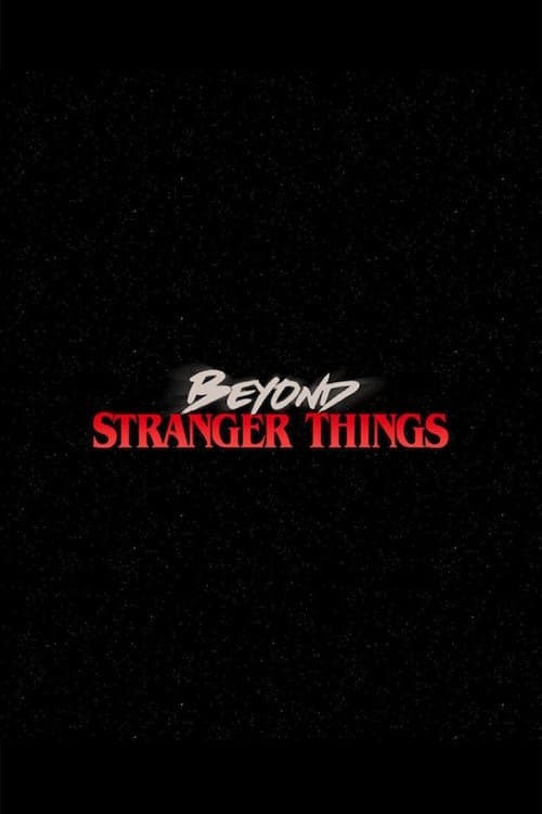 Beyond Stranger Things posteri
