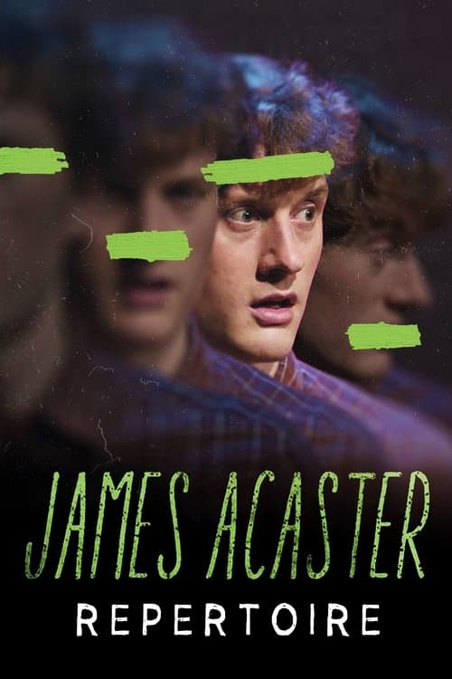 James Acaster: Repertoire posteri