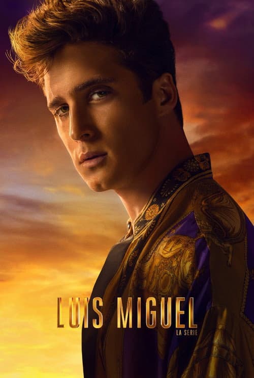 Luis Miguel: La Serie posteri