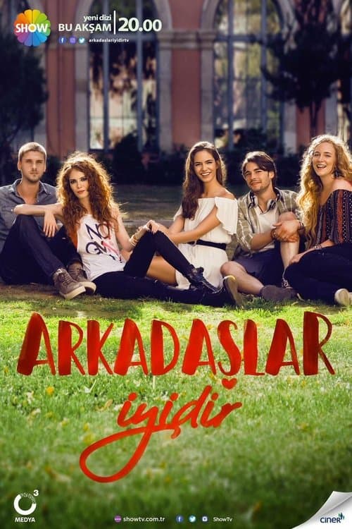 Arkadaşlar İyidir posteri