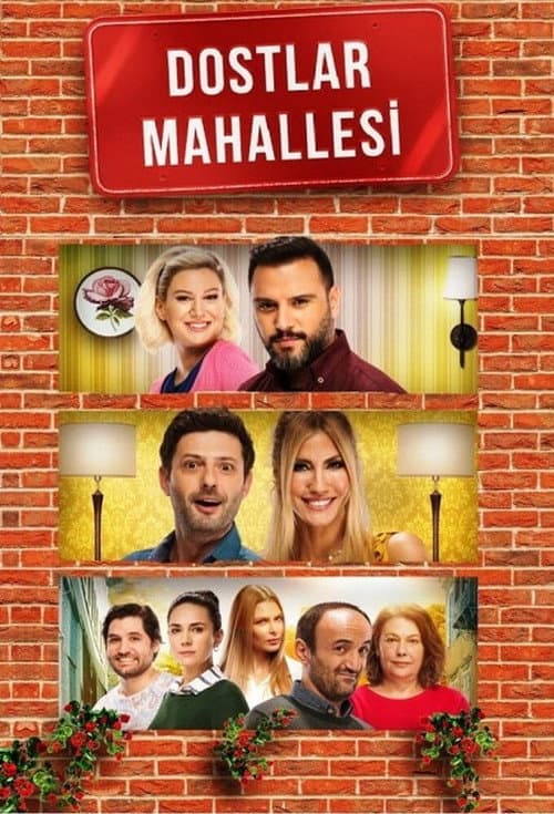 Dostlar Mahallesi posteri
