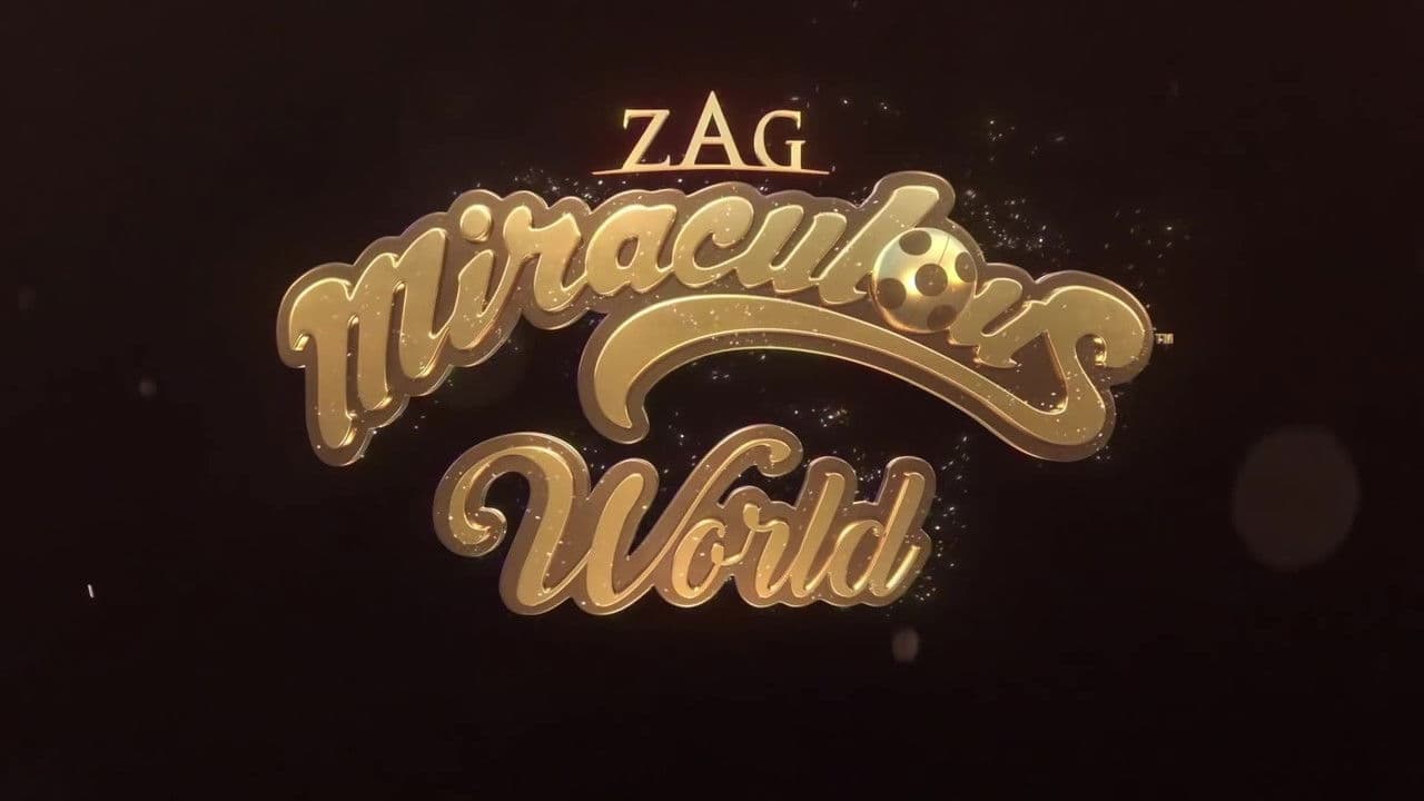 Miraculous World serisi