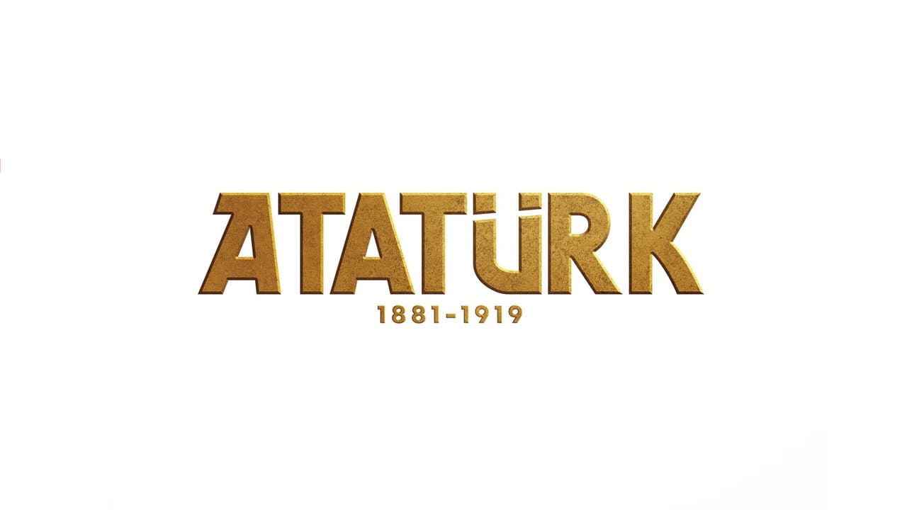 Atatürk 1881 - 1919 serisi